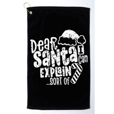 Dear Santa I Can Explain Funny Cute Christmas Vintage Cute Gift Platinum Collection Golf Towel