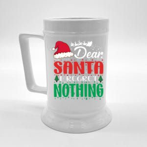 Dear Santa I Regret Nothing For Christmas Holiday Gift Beer Stein