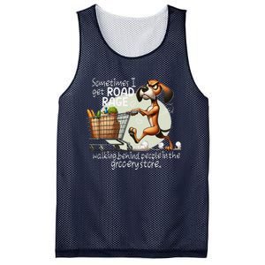 Dog Sometimes I Get Road Rage Walking Behind People Mesh Reversible Basketball Jersey Tank