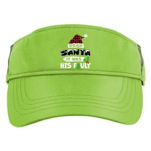 Dear Santa It Was His Fault His And Her Christmas Cute Gift Adult Drive Performance Visor