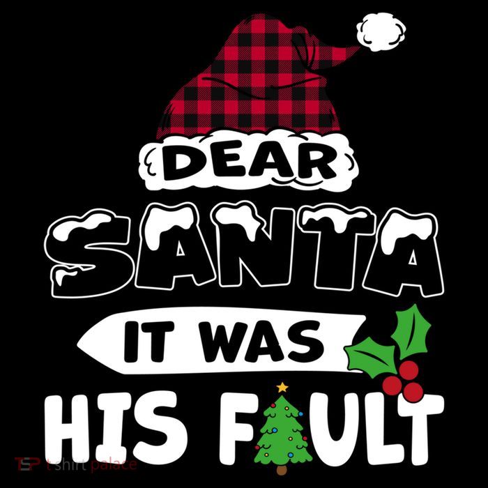 Dear Santa It Was His Fault His And Her Christmas Cute Gift Flatbill Hat