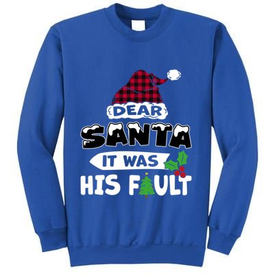 Dear Santa It Was His Fault His And Her Christmas Cute Gift Sweatshirt