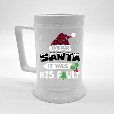 Dear Santa It Was His Fault His And Her Christmas Cute Gift Beer Stein