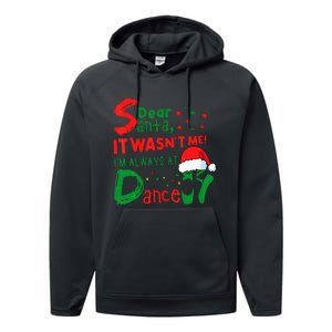 Dear Santa It WasnT Me IM Always At Dance Ballet Christmas Performance Fleece Hoodie