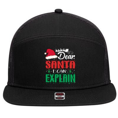 Dear Santa I Can Explain Gift Christmas Funny Novelty Gift 7 Panel Mesh Trucker Snapback Hat