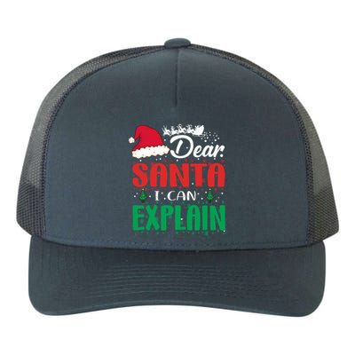 Dear Santa I Can Explain Gift Christmas Funny Novelty Gift Yupoong Adult 5-Panel Trucker Hat