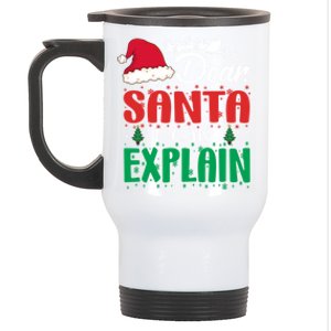 Dear Santa I Can Explain Gift Christmas Funny Novelty Gift Stainless Steel Travel Mug