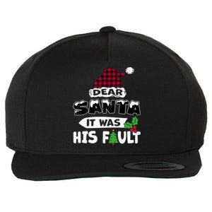 Dear Santa It Was His Fault His And Her Christmas Gift Wool Snapback Cap