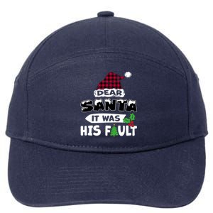 Dear Santa It Was His Fault His And Her Christmas Gift 7-Panel Snapback Hat