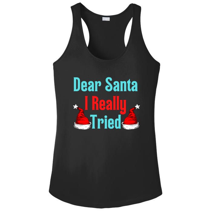 Dear Santa I Really Tried Funny Christmas Ladies PosiCharge Competitor Racerback Tank