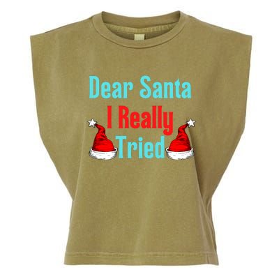 Dear Santa I Really Tried Funny Christmas Garment-Dyed Women's Muscle Tee