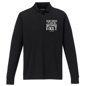 Dear Santa It Was My Brothers Fault Family Christmas Gift Performance Long Sleeve Polo