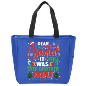 Dear Santa It Was My Stepbrother Fault Family Xmas Holyday Cool Gift Zip Tote Bag