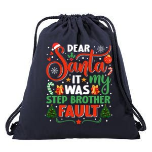 Dear Santa It Was My Stepbrother Fault Family Xmas Holyday Cool Gift Drawstring Bag