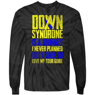 Down Syndrome Is A Journey I Love My Tour Guide T 21 March Tie-Dye Long Sleeve Shirt