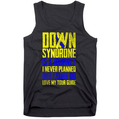 Down Syndrome Is A Journey I Love My Tour Guide T 21 March Tank Top