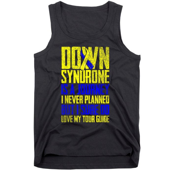 Down Syndrome Is A Journey I Love My Tour Guide T 21 March Tank Top