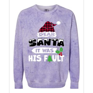 Dear Santa It Was His Fault His And Her Christmas Gift Colorblast Crewneck Sweatshirt