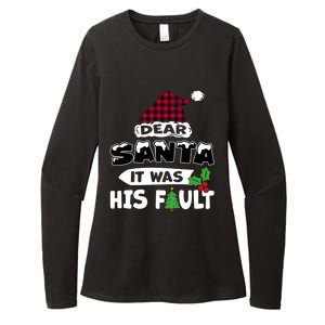 Dear Santa It Was His Fault His And Her Christmas Gift Womens CVC Long Sleeve Shirt