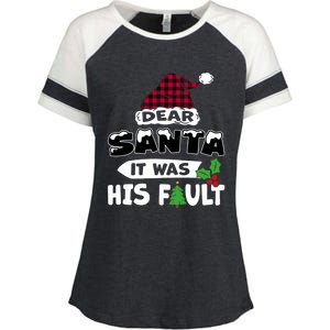 Dear Santa It Was His Fault His And Her Christmas Gift Enza Ladies Jersey Colorblock Tee