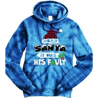 Dear Santa It Was His Fault His And Her Christmas Gift Tie Dye Hoodie