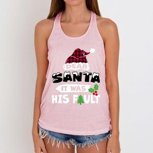 Dear Santa It Was His Fault His And Her Christmas Gift Women's Knotted Racerback Tank