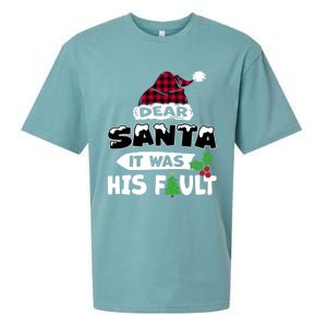 Dear Santa It Was His Fault His And Her Christmas Gift Sueded Cloud Jersey T-Shirt