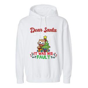 Dear Santa It Was His Fault Siblings Matching Xmas Gift Garment-Dyed Fleece Hoodie