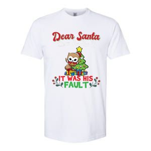 Dear Santa It Was His Fault Siblings Matching Xmas Gift Softstyle CVC T-Shirt