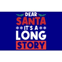 Dear Santa It’S A Long Story Cool Gift Bumper Sticker