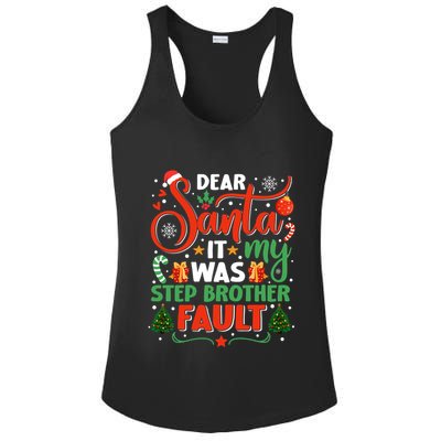 Dear Santa It Was My Stepbrother Fault Family Xmas Holyday Gift Ladies PosiCharge Competitor Racerback Tank