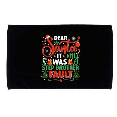 Dear Santa It Was My Stepbrother Fault Family Xmas Holyday Gift Microfiber Hand Towel