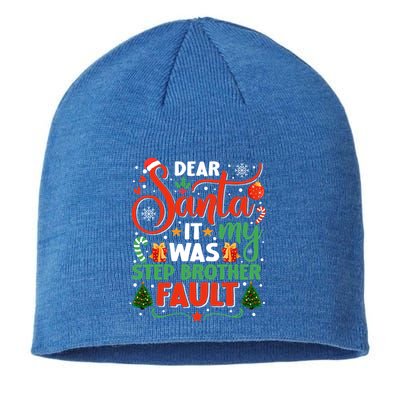 Dear Santa It Was My Stepbrother Fault Family Xmas Holyday Gift Sustainable Beanie