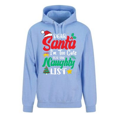 Dear Santa I'm Too Cute For Naughty List Funny Christmas Gift Unisex Surf Hoodie