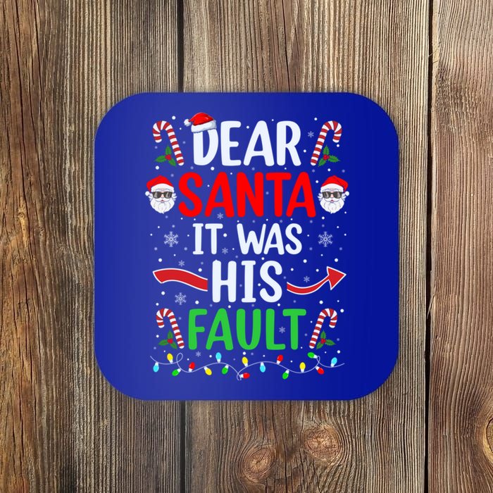 Dear Santa It Was His Fault Xmas Couples Christmas Gift Coaster