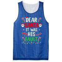 Dear Santa It Was His Fault Xmas Couples Christmas Gift Mesh Reversible Basketball Jersey Tank