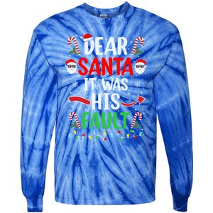 Dear Santa It Was His Fault Xmas Couples Christmas Gift Tie-Dye Long Sleeve Shirt