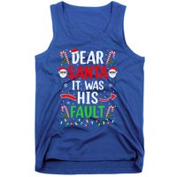 Dear Santa It Was His Fault Xmas Couples Christmas Gift Tank Top