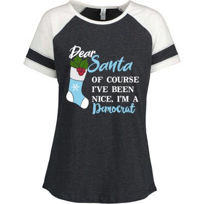 Dear Santa IVe Been Nice IM A Democrat Funny Christmas Funny Gift Enza Ladies Jersey Colorblock Tee