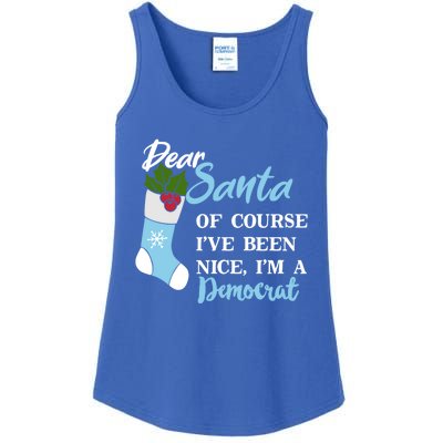 Dear Santa IVe Been Nice IM A Democrat Funny Christmas Funny Gift Ladies Essential Tank