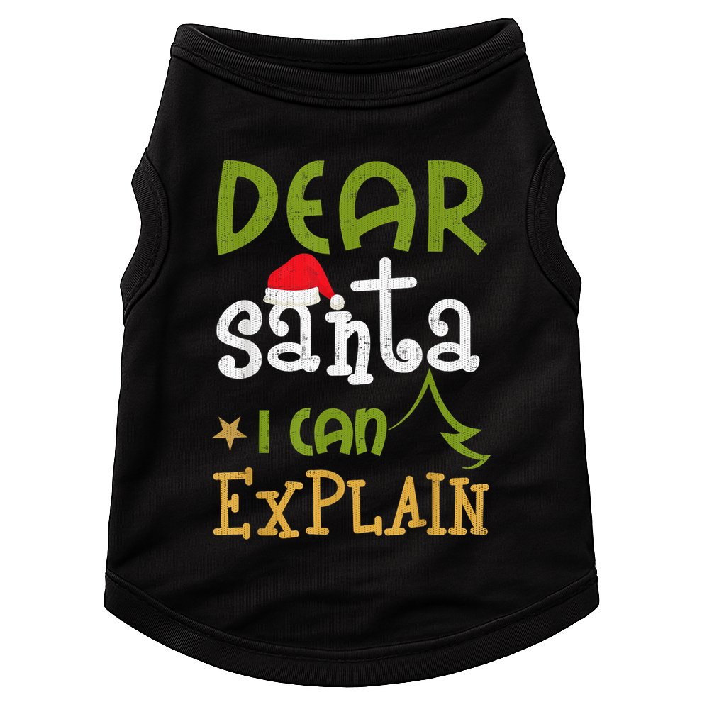 Dear Santa I Can Explain Funny Ugly Christmas Shirt Doggie Tank