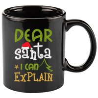 Dear Santa I Can Explain Funny Ugly Christmas Shirt 11oz C Handle Ceramic Mug