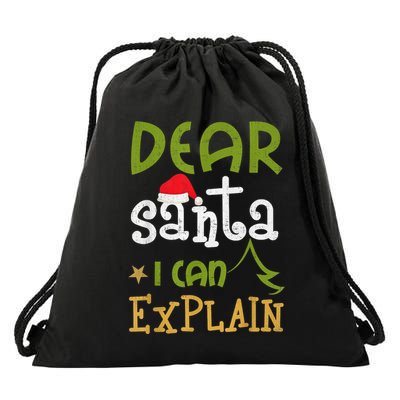Dear Santa I Can Explain Funny Ugly Christmas Shirt Drawstring Bag