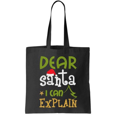 Dear Santa I Can Explain Funny Ugly Christmas Shirt Bag