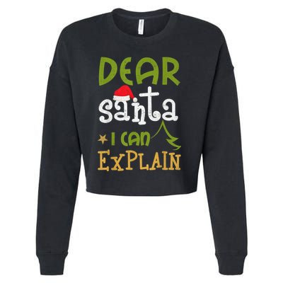 Dear Santa I Can Explain Funny Ugly Christmas Shirt Cropped Pullover Crew