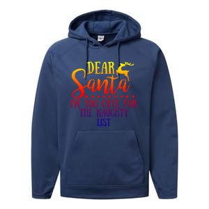 Dear Santa I'm Too Cute For The Naughty List Christmas Crew Gift Performance Fleece Hoodie