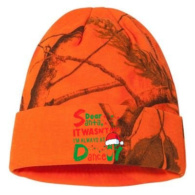 Dear Santa It WasnT Me IM Always At Dance Ballet Christmas Kati Licensed 12" Camo Beanie