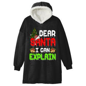 Dear Santa I Can Explain Funny Xmas Pajama For Christmas  Hooded Wearable Blanket