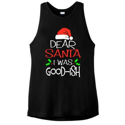 Dear Santa I Was Goodish Cute Christmas Vacation Ladies PosiCharge Tri-Blend Wicking Tank