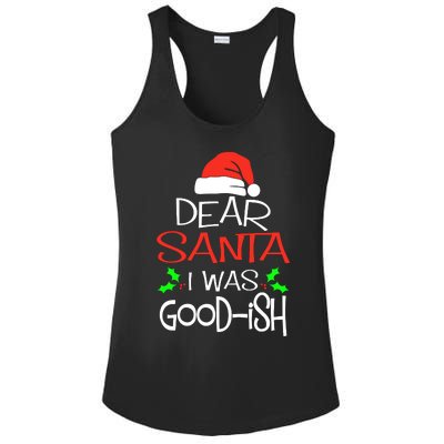 Dear Santa I Was Goodish Cute Christmas Vacation Ladies PosiCharge Competitor Racerback Tank